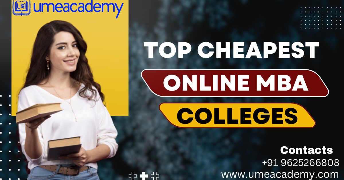 Top Cheapest Online Mba Colleges